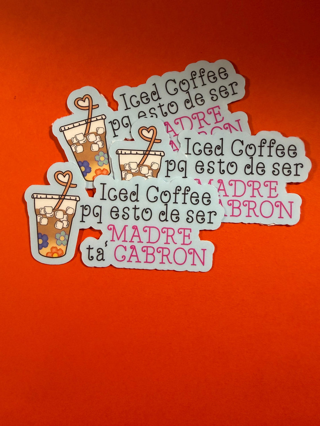 Cafecito Porque Adulting Ta' Cabrón Vinyl Sticker