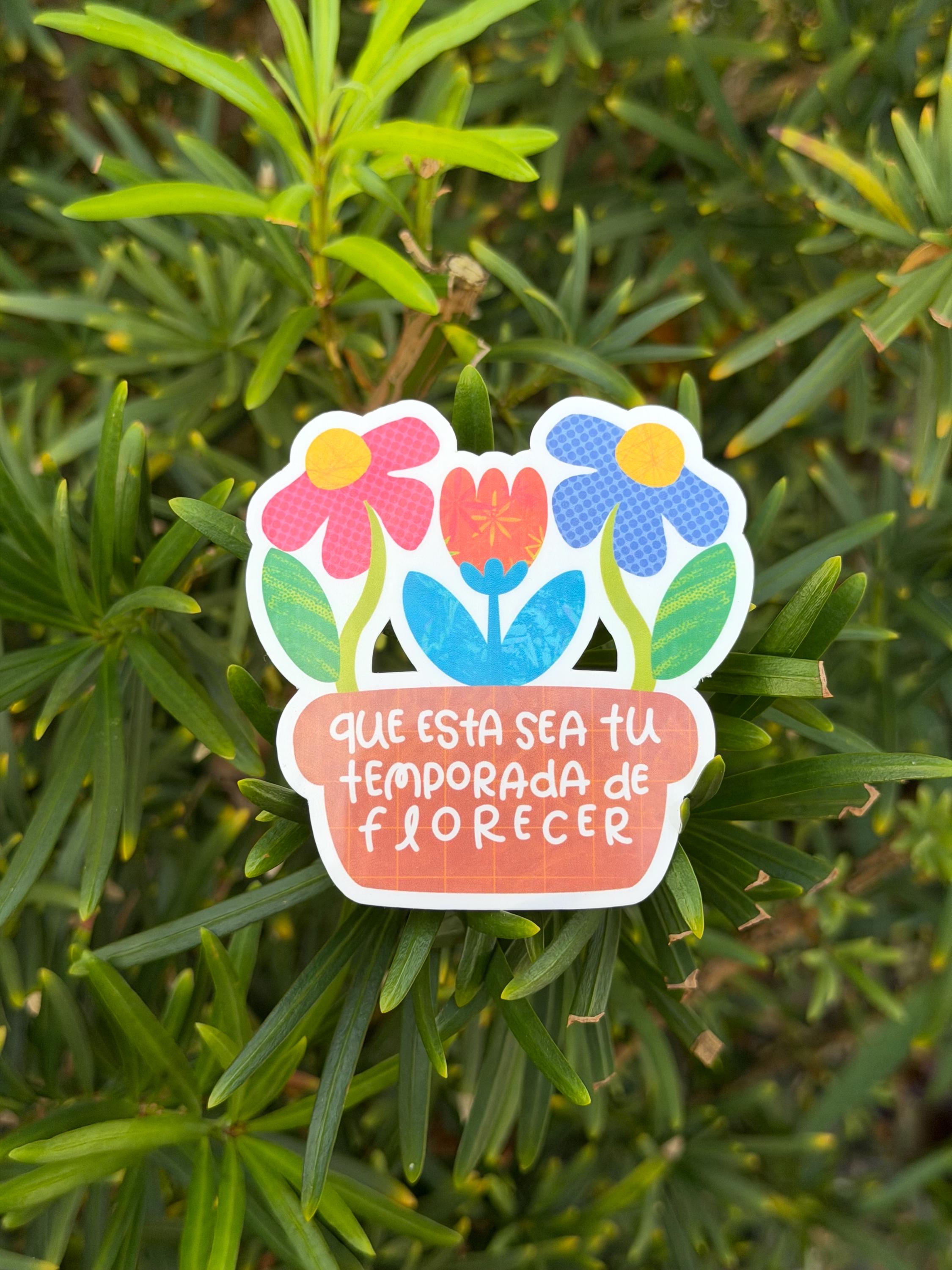 This Is Your Season of Flourishing Vinyl Sticker