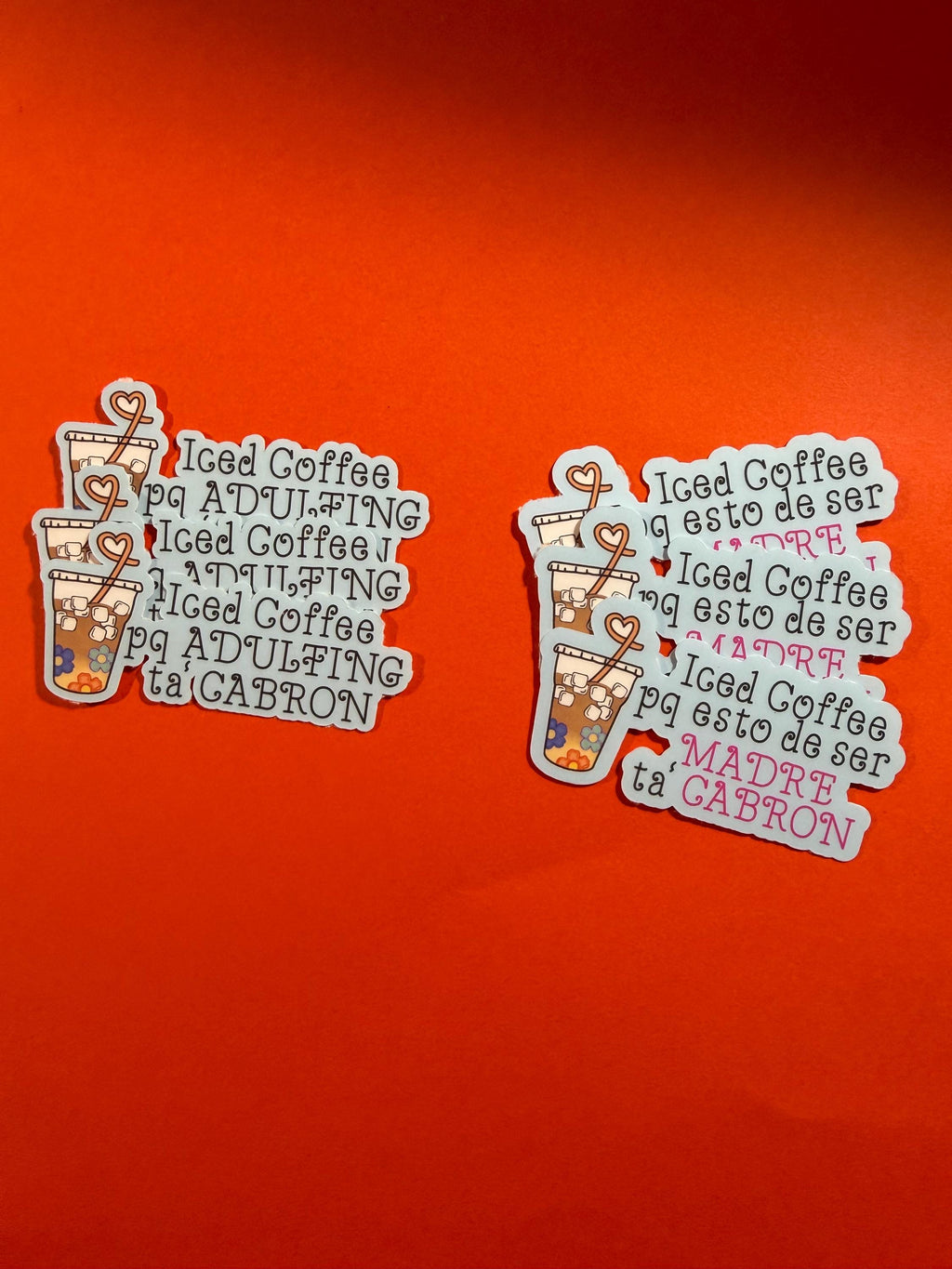 Cafecito Porque Adulting Ta' Cabrón Vinyl Sticker